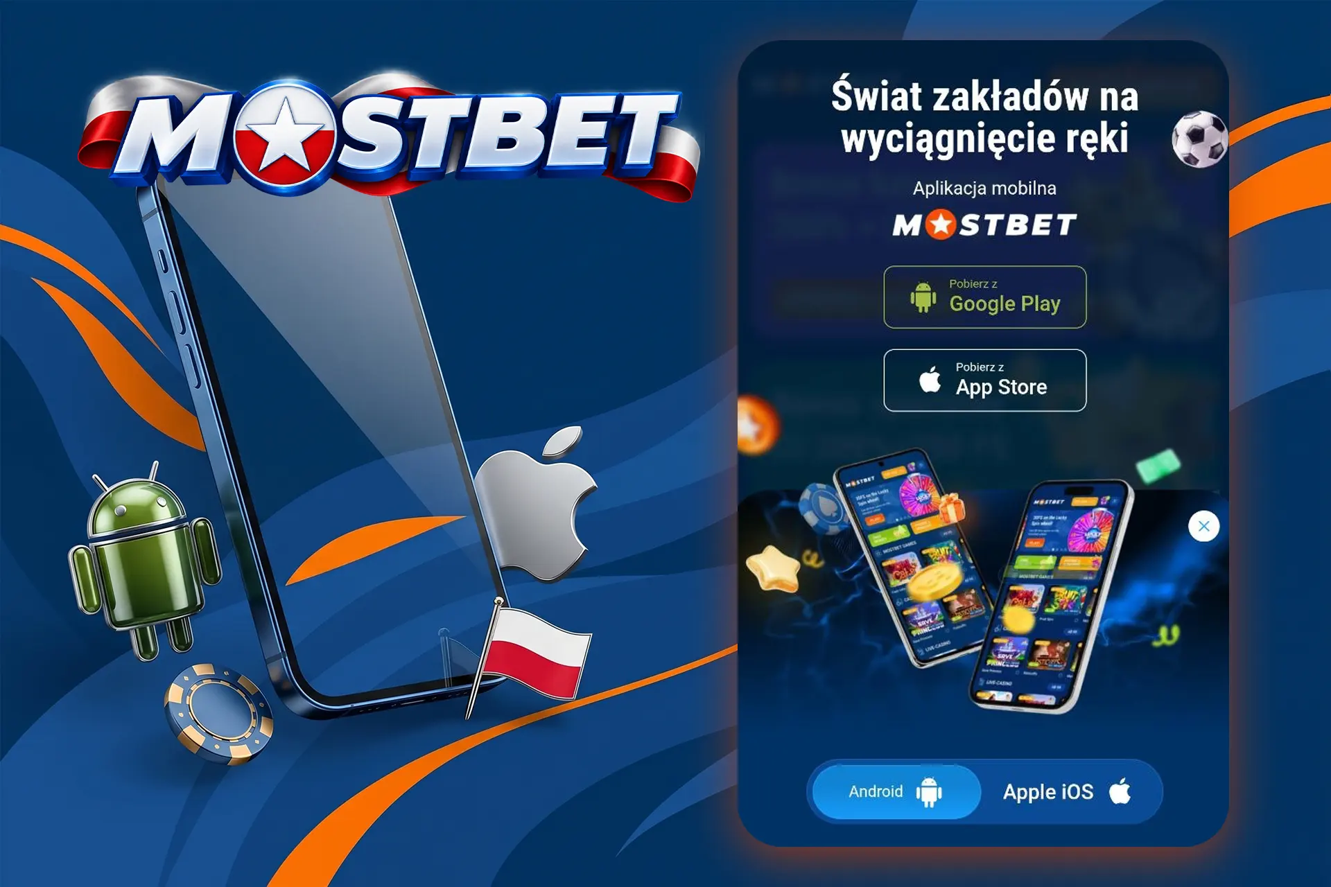 Strona pobierania oficjalnej aplikacji mobilnej Mostbet na systemy Android i iOS, w towarzystwie ikon systemowych i polskiej flagi